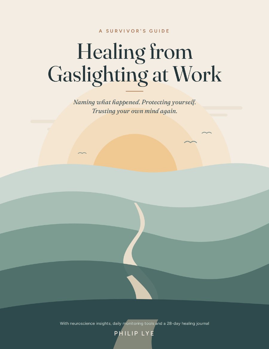 Cover of Healing from Gaslighting at Work: A Survivor's Guide by Philip Lye